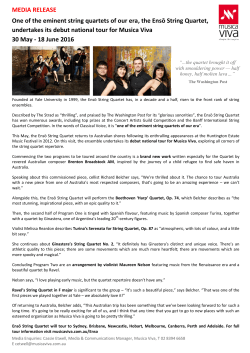 MEDIA RELEASE One of the eminent string quartets of our era, the