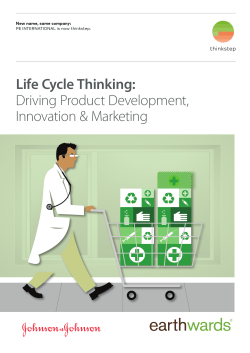 Life Cycle Thinking: Driving Product Development