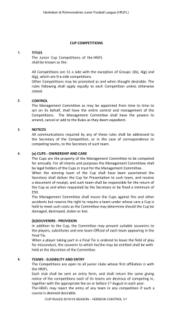 CUP COMPETITIONS TITLES The Junior Cup Competitions of the