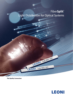 FiberSplit&reg; Light Distribution for Optical Systems