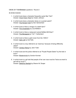 OBOB 2017 6-8 Division questions: Round 2 IN WHICH BOOK 1. In