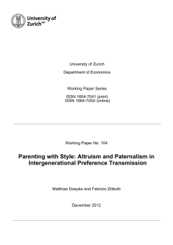 Parenting with Style: Altruism and Paternalism in Intergenerational