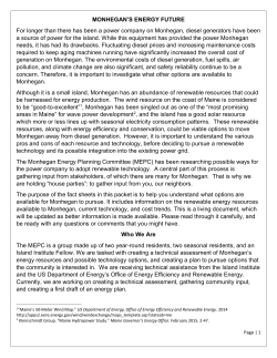MONHEGAN`S ENERGY FUTURE For longer than there has been a