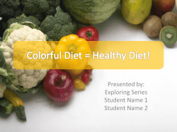 Colorful Diet = Healthy Diet