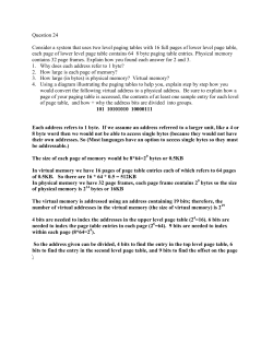 Question 24 Consider a system that uses two level paging tables