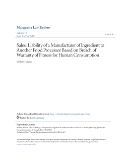 Liability of a Manufacturer of Ingredient to Another Food Processor