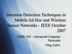 Intrusion Detection Techniques in Mobile Ad Hoc and