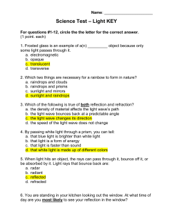 Science Test – Light KEY For questions #1-12, circle the