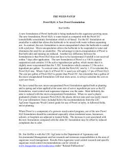 THE WEED PATCH Prowl H2O: A New Prowl Formulation Jim Griffin