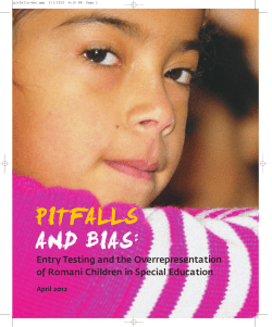 Pitfalls and Bias - Entry Testing and the Overrepresentation of