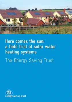 The Energy Saving Trust Here comes the sun: a field trial of