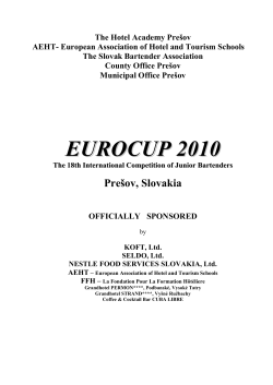 EUROCUP 2010, Hotel Academy, Ba&scaron;tov&aacute; 32