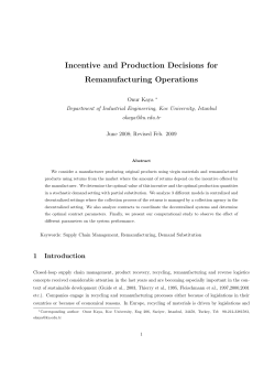 Incentive and Production Decisions for Remanufacturing Operations
