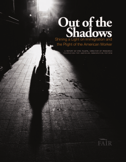 Shining a Light on Immigration and the Plight of the American Worker