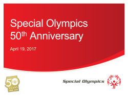 1968-2017 SPECIAL OLYMPICS 50 th ANNIVERSARY