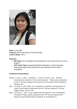Name: Joyce Mak Program: School and Clinical Child Psychology