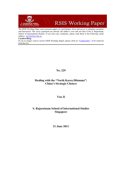 No. 229 Dealing with the &ldquo;North Korea Dilemma&rdquo;: China`s Strategic