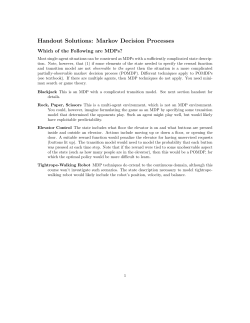 Handout Solutions: Markov Decision Processes