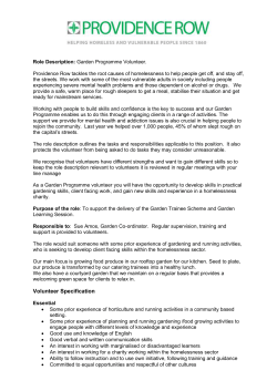Role Description: Garden Programme Volunteer. Providence Row
