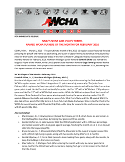 NMU`S SHINE AND LSSU`S TORREL NAMED WCHA PLAYERS OF