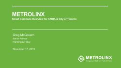 METROLINX Serve with Passion, Think Forward , Play as a Team