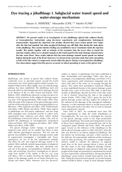 Dye tracing a j&uml;okulhlaup: I. Subglacial water transit speed and