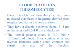 BLOOD PLATELETS (THROMBOCYTES)