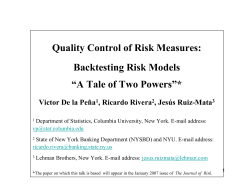 Quality Control of Risk Measures: Backtesting Risk Models &ldquo;A Tale