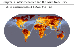 Chapter 3: Interdependence and the Gains from Trade