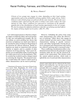 Racial Profiling, Fairness, and Effectiveness of
