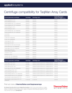 Centrifuge compatibility for TaqMan Array Cards