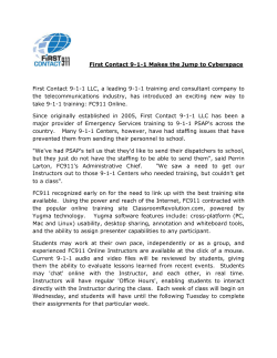 First Contact 9-1-1 Makes the Jump to Cyberspace First Contact 9