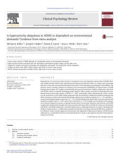 Is hyperactivity ubiquitous in ADHD or dependent