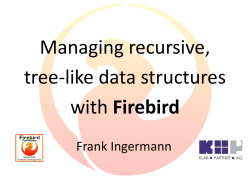 Managing tree structures with Firebird (Frank Ingermann)