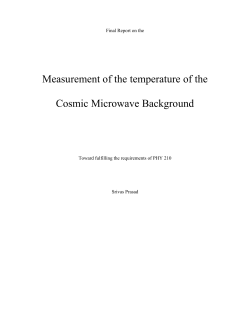 Measurement of the temperature of the Cosmic Microwave