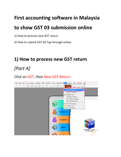 First accounting software in Malaysia to show GST 03 submission