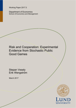 Risk and Cooperation: Experimental Evidence from Stochastic
