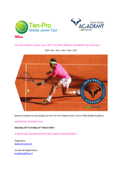 Ten-Pro Global Junior Tour 2017 at RAFA NADAL ACADEMY by