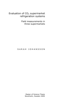 Evaluation of CO2 supermarket refrigeration systems