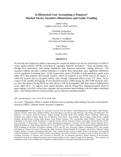 Is Historical Cost Accounting a Panacea? Market Stress, Incentive