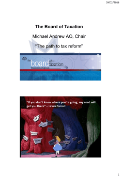 The Board of Taxation Michael Andrew AO, Chair