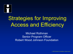 Strategies for Improving Access and Efficiency