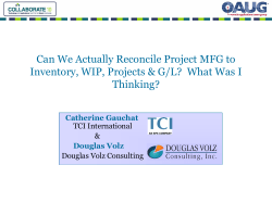 Can We Actually Reconcile Oracle Project MFG to Inv., WIP, Projects