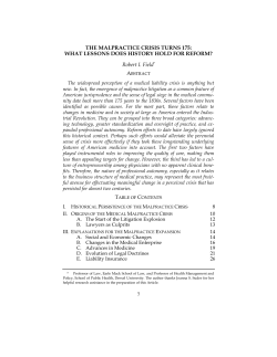 THE MALPRACTICE CRISIS TURNS 175: WHAT