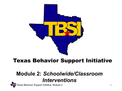 Module 2: Schoolwide/Classroom Interventions