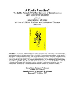A Fool`s Paradise? The Subtle Assault of the Hard Sciences of