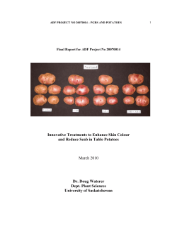 Six weeks after harvest, 10 potatoes randomly chosen