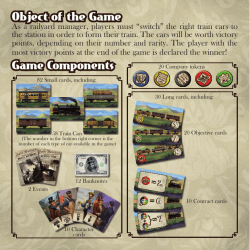 Object of the Game Game Components