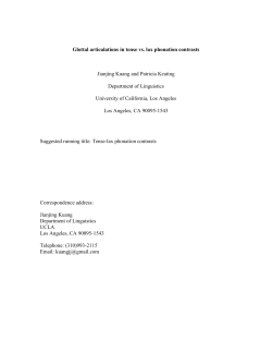 tense-lax phonation contrasts Glottal articulations in tense vs. lax