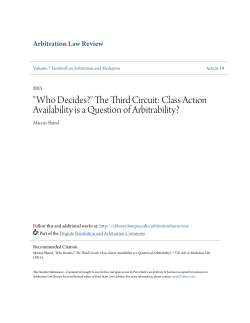 "Who Decides?" The Third Circuit: Class Action Availability is a